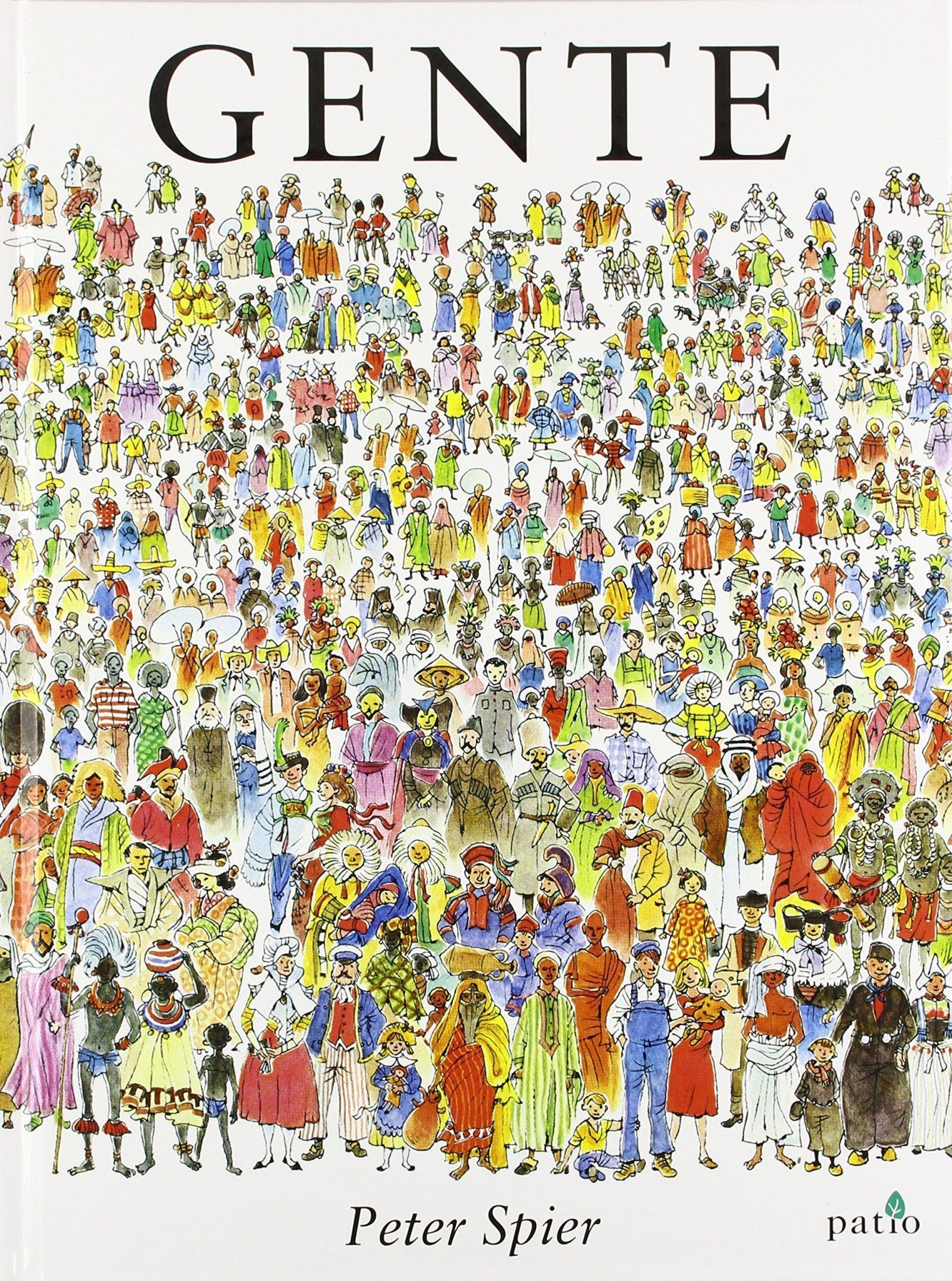 Gente de Peter Spier - Libros infantil sin palabrasdiversidad de familias
