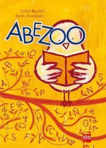 Abezoo de Carlos Reviejo y Javier Aramburu | Libros de poesia infantil Abezoo de Carlos Reviejo y Javier Aramburu | Libros de poesia infantil