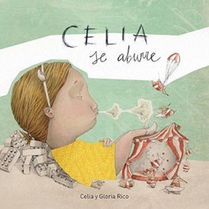 Celia se aburre de Celia y Gloria Rico | Libros de poesia infantil Celia se aburre de Celia y Gloria Rico | Libros de poesia infantil