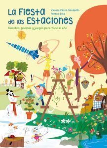 La fiesta de las estaciones | Selección de libros de poesia infantil La fiesta de las estaciones | Selección de libros de poesia infantil
