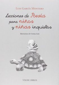 Lecciones de poesia para niños y niñas inquietos de Luis Garcia Montero