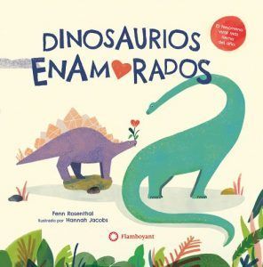 Libros de dinosaurios - Dinosaurios enamorados cuento infantil