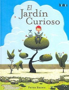 El jardin curioso - Libros infantiles Dia Tierra Medio Ambiente Ecologia El jardin curioso - Libros infantiles Dia Tierra Medio Ambiente Ecologia