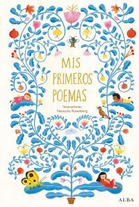 Mis primeros poemas: antología de poesía española para niños y niñas